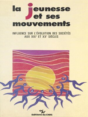 cover image of La jeunesse et ses mouvements